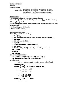 Chủ đề tự chọn Toán 7 loại bám sát chủ đề 2: Đường thẳng vuông góc. Đường thẳng song song