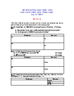 Đề thi chọn học sinh giỏi giải toán trên máy tính Casio đề số 31 - 40