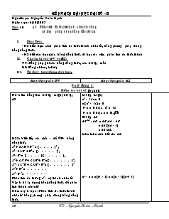 Giáo án Đại số khối 8 - Tiết 10: Phân tích đa thức thành nhân tử bằng phương pháp dùng hằng đẳng thức