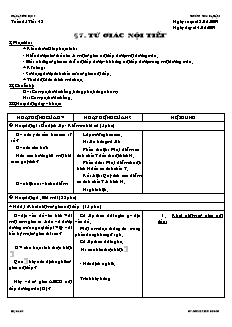 Giáo án Hình học lớp 9 tuần 25 tiết 48: Tứ giác nội tiếp