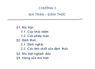 Bài giảng Toán cao cấp - Chương 2: Ma trận – định thức