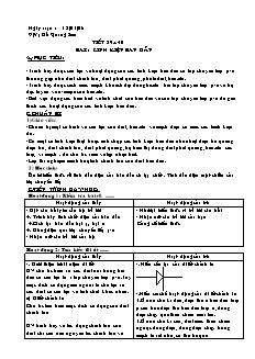 Giáo án Vật lý 11 nâng cao - Tiết 39, 40: Linh kiện bán dẫn