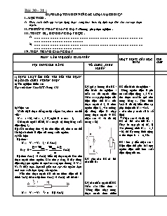 Giáo án Vật lý 11 NC - Bài 30. 31: Định luật ôm đối với các loại mạch điện