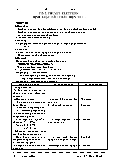 Giáo án Vật lý 11 - Tiết 2 - Thuyết electron. Định luật bảo toàn điện tích