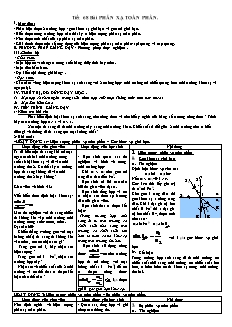Giáo án Vật lý 11 - Tiết 68 - Phản xạ toàn phần