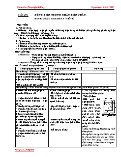 Giáo án Vật lý nâng cao 11 - Tiết 29 - Dòng điện trong chất điện phân. Định luật Farađây (tiết 1)