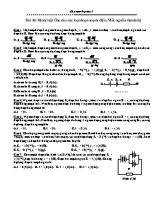 Trắc nghiệm Vật lý 11 - Bài 14: Định luật Ôm cho các loại đoạn mạch điện. Mắc nguồn thành bộ