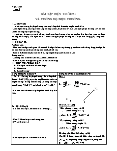 Giáo án dạy thêm môn Vật lí lớp 11 - Bài tập điện trường và cường độ điện trường