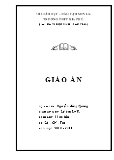 Giáo án môn Lý - Học kỳ II - Khối lớp 11 cơ bản