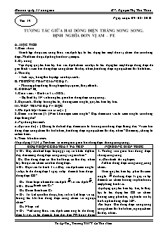 Giáo án môn Vật lý 11 nâng cao - Tiết 49 - Tương tác giữa hai dòng điện thẳng song song. Định nghĩa đơn vị am – pe