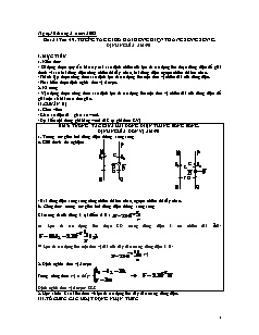 Giáo án Vật lý 11 - Bài 31, Tiết 49 - Tương tác giữa hai dòng điện thẳng song song. Định nghĩa Am-pe