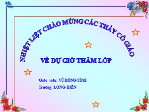 Bài giảng Địa lí Lớp 9 - Bài 8: Nước Mĩ - Năm học 2020-2021 - Vũ Thị Hồng Tính