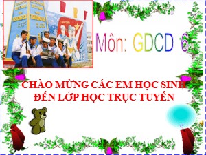Bài giảng Giáo dục công dân Khối 6 - Bài 13: Công dân nước cộng hòa xã hội chủ nghĩa Việt Nam (Tiết 2) - Năm học 2020-2021