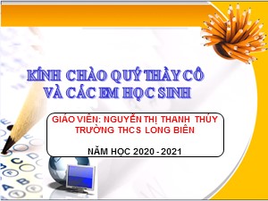 Bài giảng Hình học Lớp 8 - Tiết 15: Hình chữ nhật - Năm học 2020-2021 - Nguyễn Thị Thanh Thúy