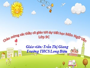 Bài giảng Ngữ văn Lớp 9 - Bài 28: Những ngôi sao xa xôi - Trần Thị Giang
