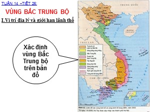 Bài giảng Địa lí Lớp 9 - Bài 23: Vùng Bắc Trung Bộ - Năm học 2019-2020