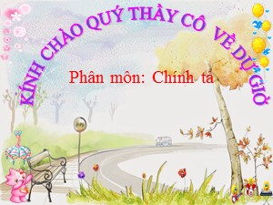 Bài giảng Chính tả Lớp 2 - Tuần 32: Tiếng chổi tre - Năm học 2020-2021 - Trường Tiểu học Ái Mộ A