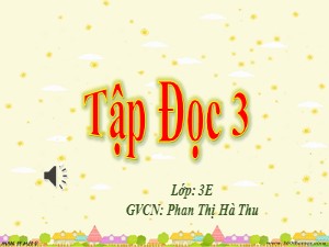 Bài giảng Tập đọc Lớp 3 - Tuần 7: Bận - Năm học 2020-2021 - Phan Thị Thu Hà