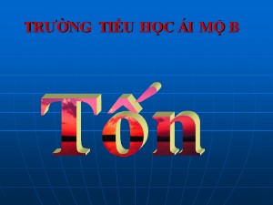 Bài giảng Toán Lớp 2 - Tuần 26: Chu vi hình tam giác, chu vi hình tứ giác - Trường Tiểu học Ái Mộ B