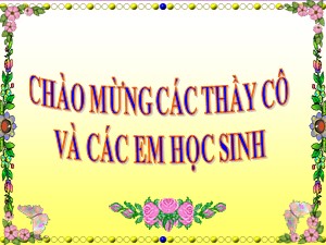 Bài giảng Toán Lớp 2 - Tuần 27: Số 1 trong phép nhân và phép chia - Trường Tiểu học Ái Mộ B