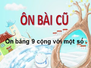 Bài giảng Toán Lớp 2 - Tuần 4: 29+5 - Năm học 2018-2019 - Đỗ Bích Nguyệt