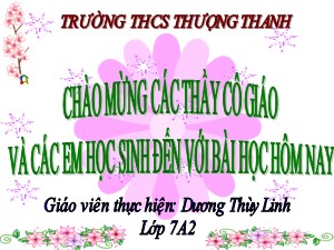 Bài giảng Công nghệ Lớp 7 - Bài 15: Làm đất và phân bón lót - Năm học 2017-2018 - Dương Thùy Linh