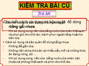 Bài giảng Công nghệ Lớp 9 - Bài 3: Sắp xếp và trang trí nhà bếp - Năm học 2017-2018