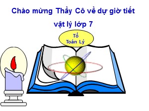 Bài giảng Vật lí Lớp 7 - Bài 10: Nguồn âm - Năm học 2018-2019 - Trần Thu Hạnh