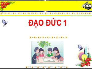 Bài giảng Đạo đức Lớp 1 - Bài 5: Chăm sóc bản thân khi bị ốm (Tiết 2) - Năm học 2020-2021 - Trường Tiểu học Ái Mộ B