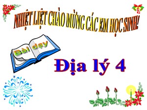 Bài giảng Địa lí Lớp 4 - Tuần 13: Người dân ở đồng bằng Bắc Bộ - Trường Tiểu học Ái Mộ