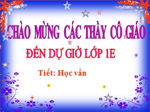 Bài giảng Học vần Lớp 1 - Bài 58: inh-ênh - Năm học 2017-2018