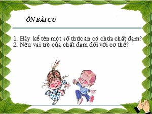 Bài giảng Khoa học Lớp 4 - Bài 8: Tại sao cần ăn phối hợp đạm động vật và đạm thực vật? - Năm học 2017-2018