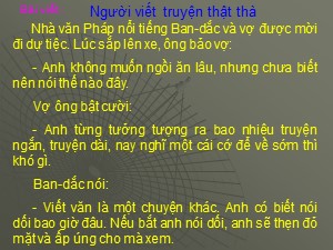 Bài giảng Chính tả Khối 4 - Tuần 6: Nghe viết Người viết truyện thật thà