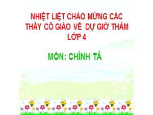 Bài giảng Chính tả Lớp 4 - Tuần 28: Nghe viết Ai đã nghĩ ra các chữ số 1, 2, 3, 4,…? - Năm học 2019-2020 - Trường Tiểu học Ngọc Thụy