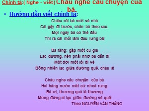 Bài giảng Chính tả Lớp 4 - Tuần 3: Nghe viết Cháu nghe câu chuyện của bà (Nguyễn Văn Thắng)