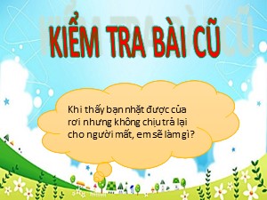 Bài giảng Đạo đức Lớp 2 - Tuần 21: Biết nói lời yêu cầu đề nghị (Tiết 1) - Vũ Thị Kim Oanh