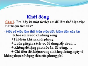 Bài giảng Đạo đức Lớp 4 - Tuần 9: Tiết kiệm thời giờ (Tiết 1) - Năm học 2020-2021