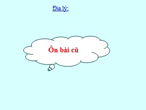 Bài giảng Địa lí Lớp 4 - Bài 11: Dải đồng bằng duyên hải miền Trung - Năm học 2017-2018