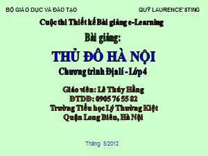 Bài giảng Địa lí Lớp 4 - Bài 15: Thủ đô Hà Nội - Lê Thúy Hằng