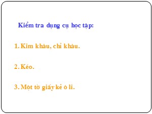 Bài giảng Kĩ thuật Lớp 4 - Bài 5: Khâu đột thưa (Tiết 1) - Trường Tiểu học Ngọc Thụy