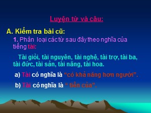 Bài giảng Luyện từ và câu Khối 4 - Tuần 20: Luyện tập về câu kể Ai làm gì ? - Năm học 2019-2020