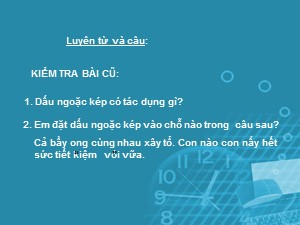 Bài giảng Luyện từ và câu Khối 4 - Tuần 9: Mở rộng vốn từ Ước mơ - Năm học 2020-2021