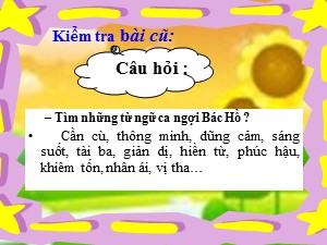 Bài giảng Luyện từ và câu Lớp 2 - Tuần 32: Từ trái nghĩa. Dấu chấm, dấu phẩy - Năm học 2019-2020