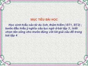 Bài giảng Luyện từ và câu Lớp 4 - Tuần 33: Ôn tập cuối năm - Năm học 2019-2020