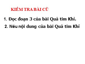 Bài giảng Tập đọc Lớp 2 - Tuần 24: Voi nhà - Năm học 2019-2020