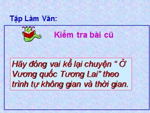 Bài giảng Tập làm văn Khối 4 - Tuần 11: Luyện tập trao đổi ý kiến với người thân - Năm học 2020-2021