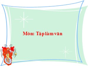 Bài giảng Tập làm văn Lớp 2 - Tuần 25: Đáp lời đồng ý. Quan sát tranh, trả lời câu hỏi - Năm học 2019-2020