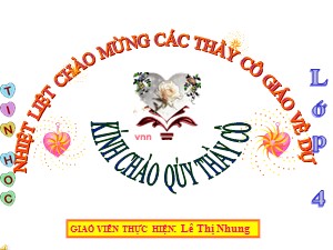 Bài giảng Tin học Lớp 4 - Chương 5, Bài 2: Thêm một số lệnh của Logo - Lê Thị Nhung