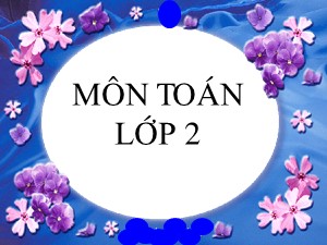 Bài giảng Toán Lớp 2 - Tuần 10: Số tròn chục trừ đi một số - Năm học 2011-2012