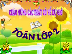 Bài giảng Toán Lớp 2 - Tuần 11: 32-8 - Năm học 2011-2012